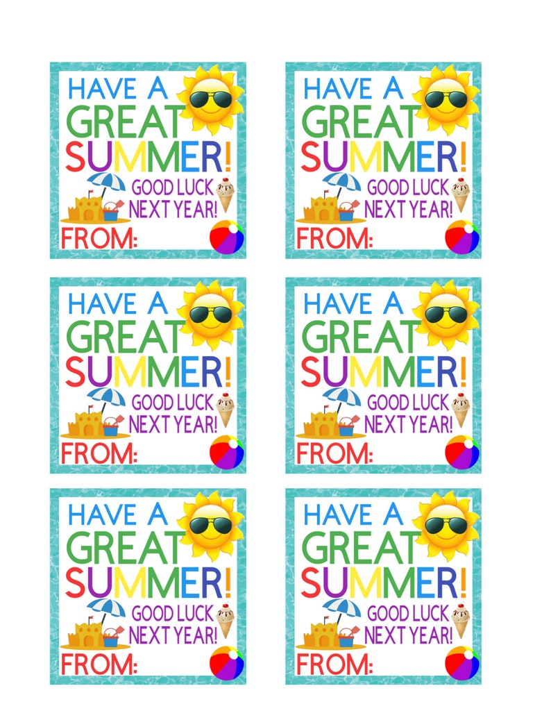 PRINTABLE Have a Great Summer Tag, Summer Tags, End of Year Tags, Thank You Tags, Good Luck Tags image 2