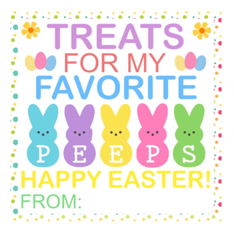 PRINTABLE Easter Gift Tag Treats for Favorite Peeps From/For Teachers Students Friends Family Label Instant Download Gifts image 2
