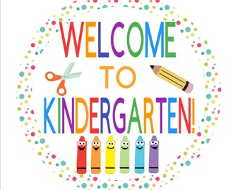 PRINTABLE Welcome to Kindergarten Tags, Back to School Gift Tags, From Teachers, For Students, First Day pf School Gifts, INSTANT DOWNLOAD