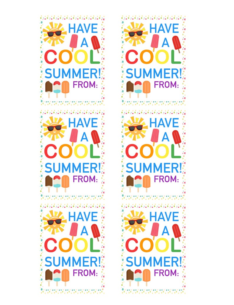 PRINTABLE Have A Cool Summer Gift Tag ~ Ice Pop ~ Summer ~ End of ...