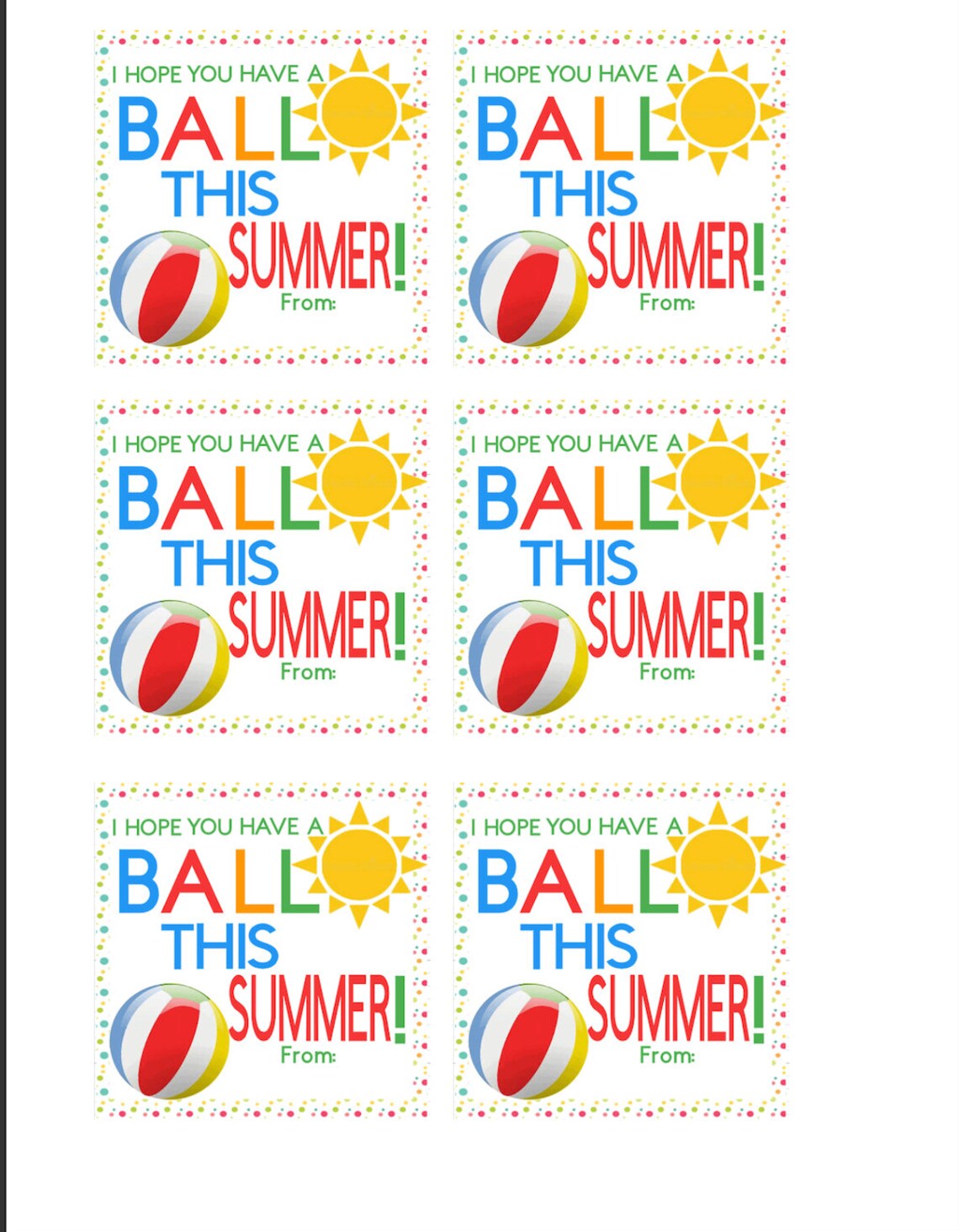PRINTABLE Have a Ball This Summer Tags, Beach Tags, End of School Year ...
