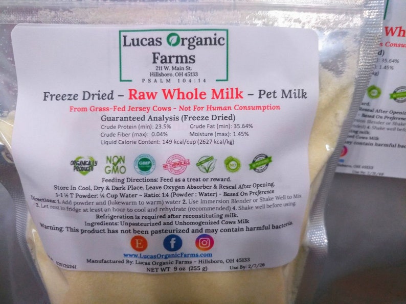 Freeze Dried Grass-Fed, WHOLE, Organic Raw Cows Milk Powder-Non-GMO-Not For Human Consumption Per Gov Regulations-Pet Milk-35.00 Ships Free image 7