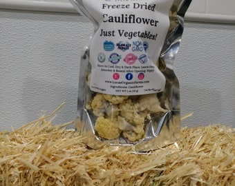 Freeze Dried Organically Grown Cauliflower - Non-GMO - Locally Grown - In Mylar Bag - FREE SHIPPING On Orders 35.00 +