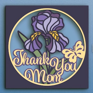 Thank You Mom shadowbox. Layer SVG PNG DXF, paper cut, laser cut, plywood cutting, Cricut/Silhouette/Glowforge multilayer papercut lasercut