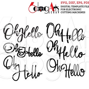 6 Oh Hello Door Sign Templates Digital Files Svg Dxf Instant Download ...