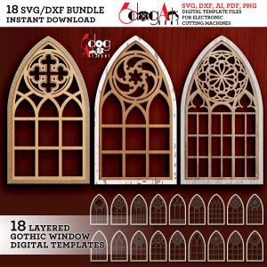 May include: A digital download bundle featuring 18 layered Gothic window templates. The designs include various arched window styles with intricate patterns. The image displays three large wooden window templates and smaller versions below. Text includes "18 SVG/DXF Bundle" and "Digital Templates".