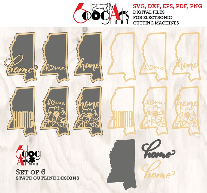 May include: Set of six digital cut files for electronic cutting machines. The files feature the outline of the state of Mississippi with the word "home" in various styles. The files are available in SVG, DXF, EPS, PDF, and PNG formats.