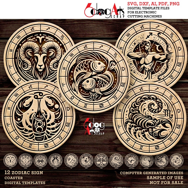 May include: Twelve round wooden coasters with black and white illustrations of the zodiac signs. The coasters are arranged in a circle on a wooden surface. The text "12 ZODIAC SIGN" and "COASTER DIGITAL TEMPLATES" is at the bottom of the image. The text "COMPUTER GENERATED IMAGES SAMPLE OF USE NOT FOR SALE" is at the bottom right of the image.