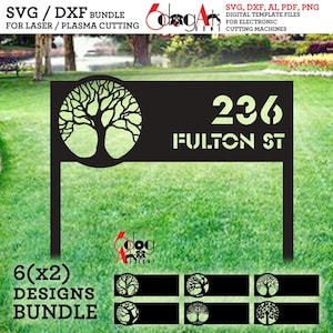 May include: Black metal address sign with a tree design and the address "236 FULTON ST." The sign is designed for laser or plasma cutting and includes a bundle of six designs. The text "SVG / DXF BUNDLE" is at the top.