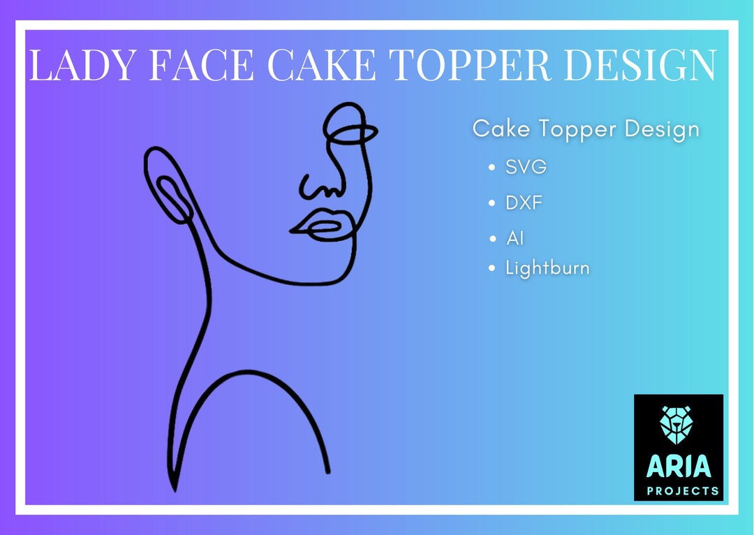 Lady Face Cake Topper Design Lasercut Etsy