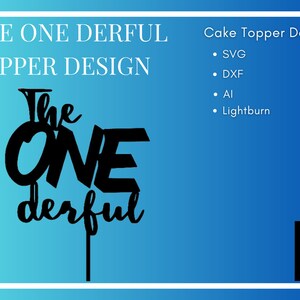The ONE derful Cake Topper Design - Lasercut