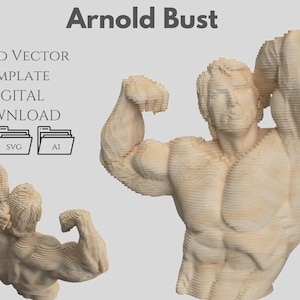 Può includere: Busto in legno chiaro a strati di un uomo muscoloso che flette il bicipite. L'immagine include un busto più piccolo della stessa figura e il testo "Arnold Bust", "Sliced Vector Template Digital Download" e icone di tipo di file.