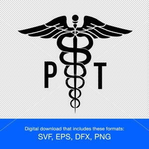 Puede incluir: Símbolo médico en blanco y negro con alas y un bastón, con las letras "P" y "T" a cada lado. Descarga digital que incluye formatos SVF, EPS, DFX y PNG.