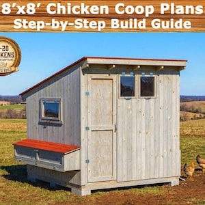 Peut inclure: Un poulailler en bois avec un toit rouge et un pondoir. Le poulailler est conçu pour accueillir 16 à 20 poulets et est facile à construire. L'image comprend le texte "8'x8' Chicken Coop Plans Step-by-Step Build Guide", soit environ 244 cm x 244 cm.
