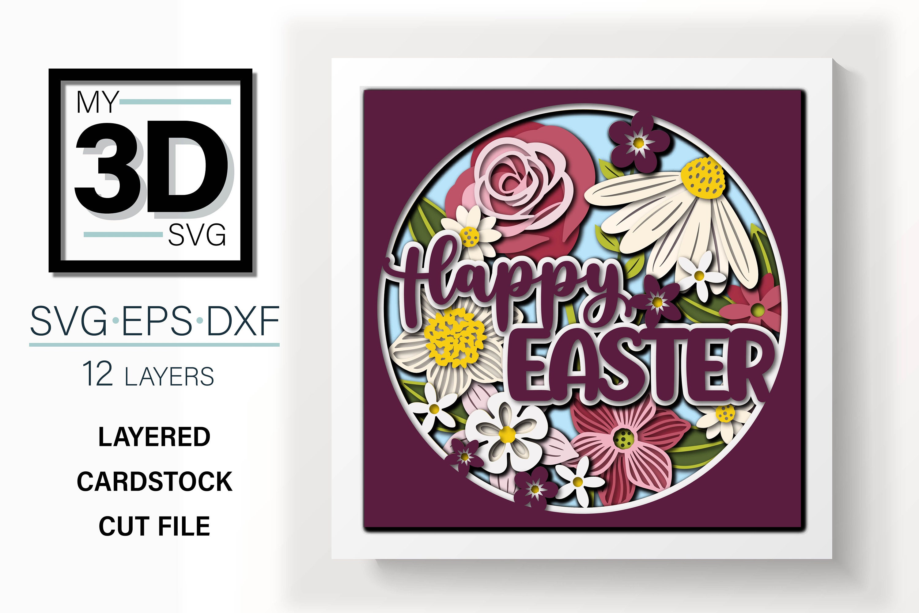 3D HAPPY EASTER Svg - 3d EASTER Svg - Shadowbox Svg - for Cricut - for ...