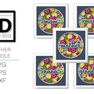 3D Mother's Day SVG - madre, mamma, mamma, nonna, nana shadow box svg - per cricut - per silhouette