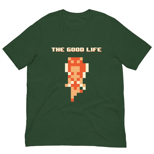 Good Life T-Shirt, Retro Gamer Tee, Pop Culture shirt, Video game apparel, 8bit funny tee