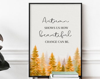 Autumn Quote Art | Autumn Wall Art | Fall Art | Seasonal Art | Autumn Decor | Fall Decor | Fall Printable Art | Printable Wall Art