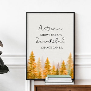 Autumn Quote Art | Autumn Wall Art | Fall Art | Seasonal Art | Autumn Decor | Fall Decor | Fall Printable Art | Printable Wall Art