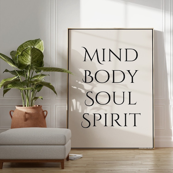 Mind, Body, Soul, Spirit Print | Word Wall Art, Typography Wall Art, Quote Wall Art, Boho Wall Art, Minimalist Print, Printable Word Art