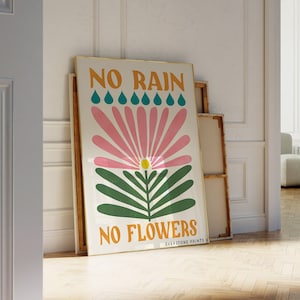 No Rain No Flowers Print | Retro Wall Art, Hippie Print, Retro Floral Art, Inspirational Wall Print, Printable Art