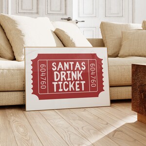 Santas Drink Ticket Print | Trendige Weihnachts Wandkunst, Ticket Poster, ästhetische Wandkunst, Bar Cart Decor, Weihnachtsfeiertagsdekoration