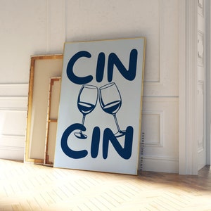 Cin Cin プリント | レトロワインプリント、バーカートアート、乾杯プリント、カクテルポスター、ヴィンテージドリンクポスター、トレンディなウォールアート、キッチンドリンクプリント