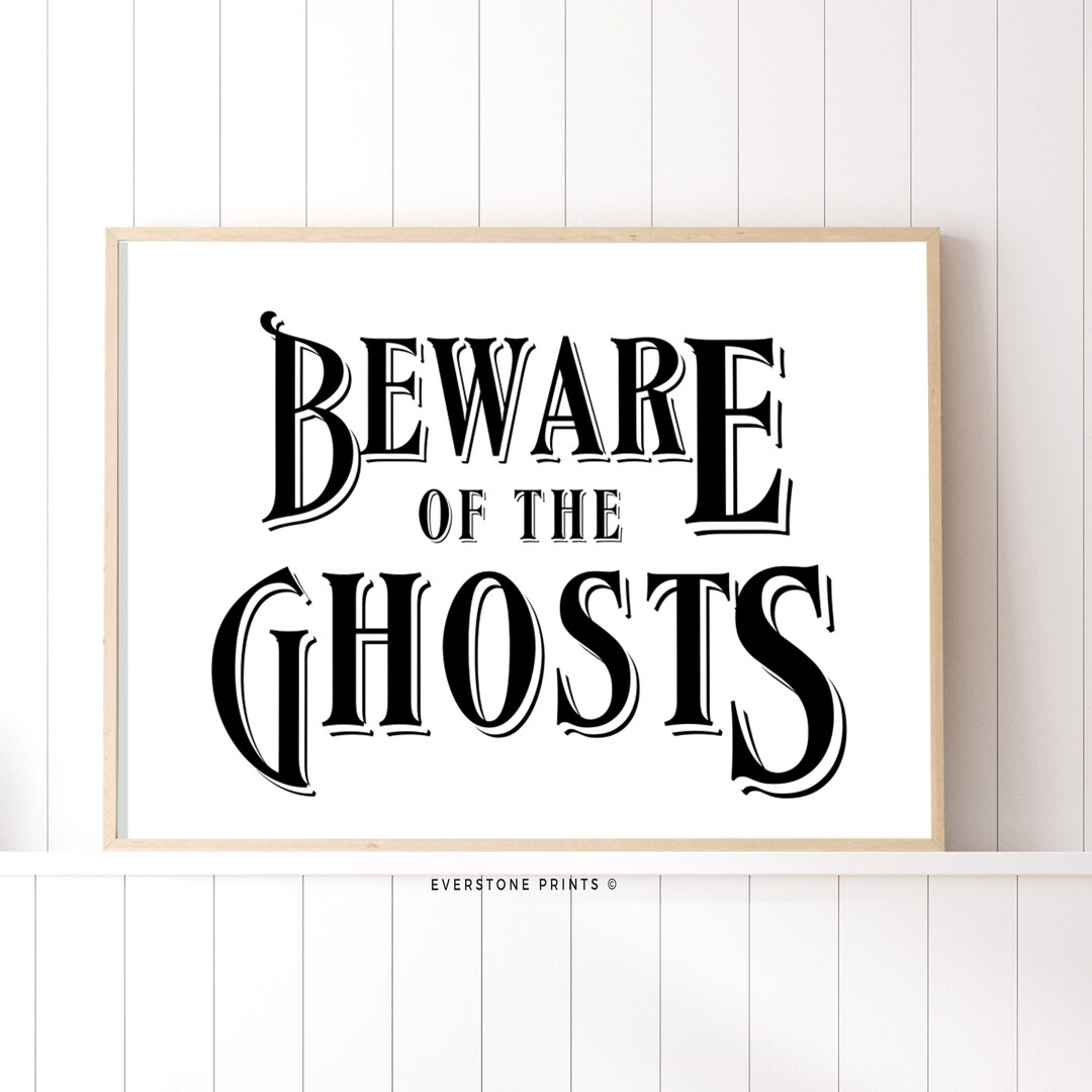 Hüte dich vor den Geistern | Halloween Wandkunst | Gespenst Wandkunst ...