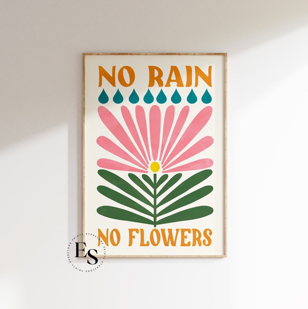 No Rain No Flowers Print Retro Wall Art Hippie Print Retro Etsy