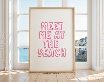 Meet Me At The Beach Print | Trendy Coastal Art Pink, Typography Poster, Beach House Decor, Ocean Wall Art, Girly Print Digital Download
