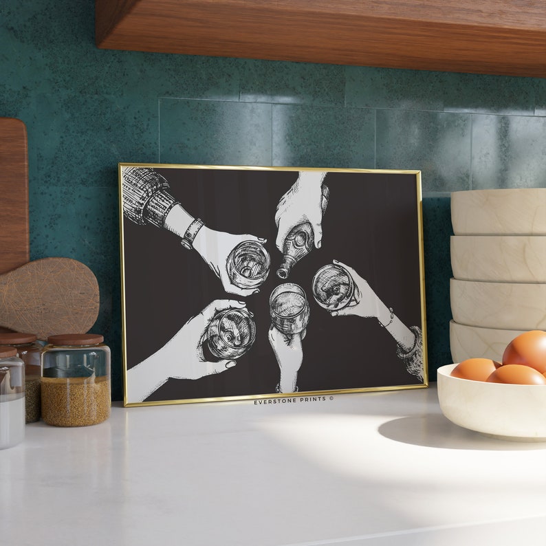 May include: Black and white illustration of five hands raising glasses in a toast. The image is on a black background with the text "EVERSTONE PRINTS &copy;" at the bottom.