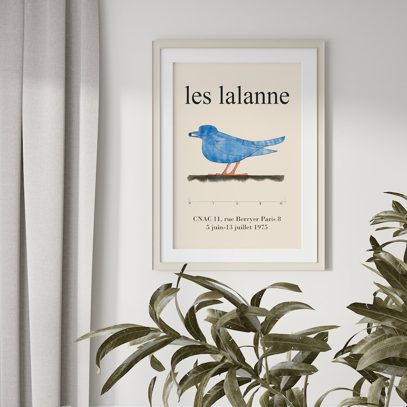 May include: A vintage poster with a blue bird illustration and the text "les lalanne" in black. The poster also includes the text "CNAC 11, rue Berryer Paris 8 5 juin-13 juillet 1975".