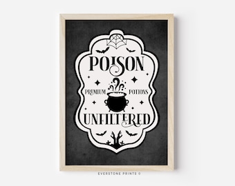 Poison Unfiltered | Halloween Wall Art | Halloween Poster | Spooky Wall Art | Witch Wall Art | Trendy Halloween | Halloween Printable Art