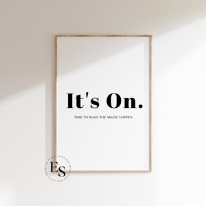 Its On Print | Word Wall Art, Typography Wall Art, Quote Wall Art, Printable Word Art, Minimalist Print, Printable Word Art