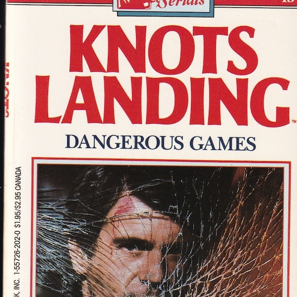 Knots Landing Book 13 Dangerous Games