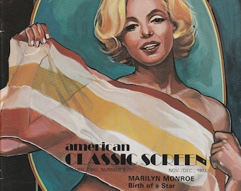 American Classic Screen Nov/Dec 1977 Volume 2 #2 - Marilyn Monroe, Anne Baxter, Roscoe "Fatty" Arbuckle
