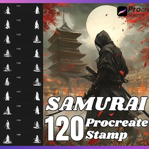 May include: A set of 120 Procreate stamps featuring samurai warriors in various poses. The stamps are black and white and are set against a background of a Japanese-style building and a red moon. The text "SAMURAI 120 Procreate Stamp" is displayed in white letters on a black background.