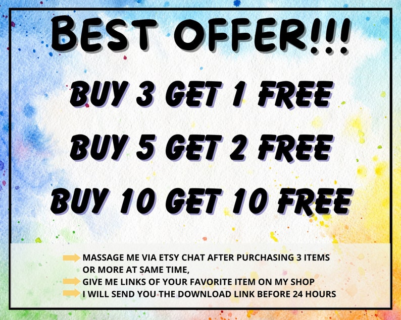 May include: A colourful graphic with the text "BEST OFFER!!!" and a list of buy-one-get-one-free offers. The offers are: Buy 3 get 1 free, Buy 5 get 2 free, and Buy 10 get 10 free. The text below the offers explains how to redeem the offer.