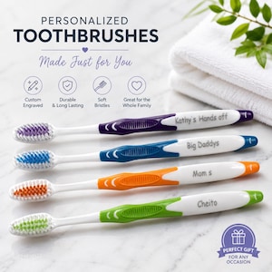 May include: Four toothbrushes with white bristles and colored handles in purple, blue, orange, and green. Each handle features custom engraving with the text Kathy's Hands off, Big Daddys, Mom s, and Cheito. The image includes text about personalized toothbrushes.