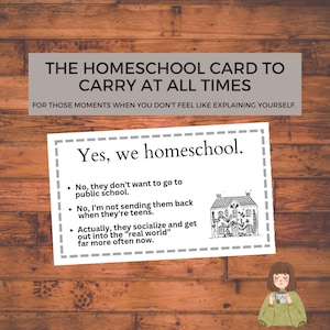 Homeschool Card - yes, we homeschool