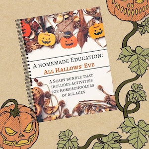 Homeschool Halloween Unit Study Fall Learning Pack Halloween Bundl All Hallows&#39; Eve A Homemade Education