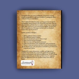May include: A workbook with a vintage paper texture, designed for homeschool students. The cover features text about essay writing, including topics like thesis statements and essay outlines. The workbook is designed for upper elementary, middle, and high school students.