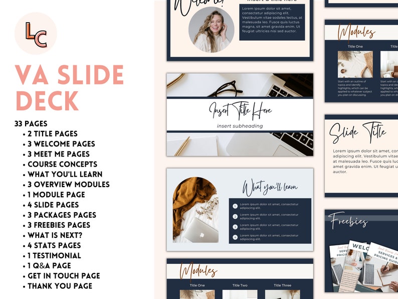 May include: A slide deck template for virtual assistants, featuring a beige and navy blue color scheme. The template includes a variety of slides, such as a welcome slide, a meet me slide, a course concepts slide, a what you'll learn slide, an overview modules slide, a module page slide, a slide pages slide, a packages pages slide, a freebies pages slide, a what is next? slide, a stats pages slide, a testimonial slide, a Q&A page slide, a get in touch page slide, and a thank you page slide.
