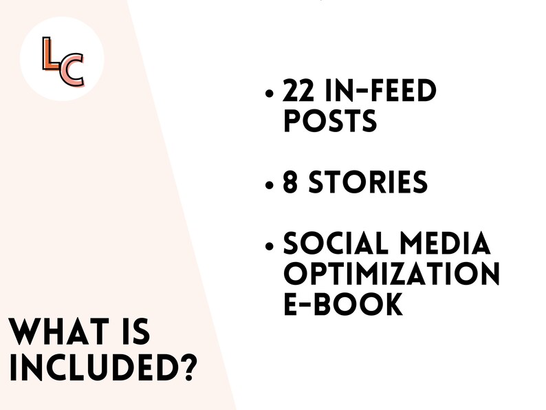 Puede incluir: Un gr&aacute;fico con el texto "WHAT IS INCLUDED?" y una lista de elementos incluidos en un paquete de redes sociales: 22 publicaciones en el feed, 8 historias y un libro electr&oacute;nico de optimizaci&oacute;n de redes sociales.