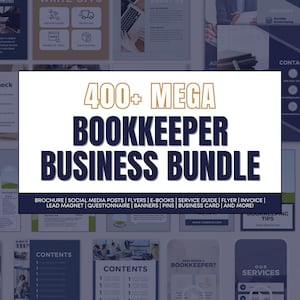 May include: A collage of images showcasing a business bundle for bookkeepers. The bundle includes a variety of marketing materials such as brochures, social media posts, flyers, e-books, service guides, invoices, lead magnets, questionnaires, banners, pins, business cards, and more. The text "400+ MEGA BOOKKEEPER BUSINESS BUNDLE" is prominently displayed in gold and black lettering.