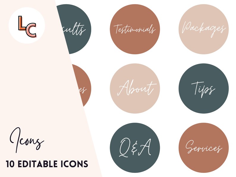 May include: Ten editable social media icons with a minimalist design. The icons are in a circle shape with a white background and feature text in a white cursive font. The text on the icons includes: Results, Testimonials, Packages, About, Tips, Q&A, Services.