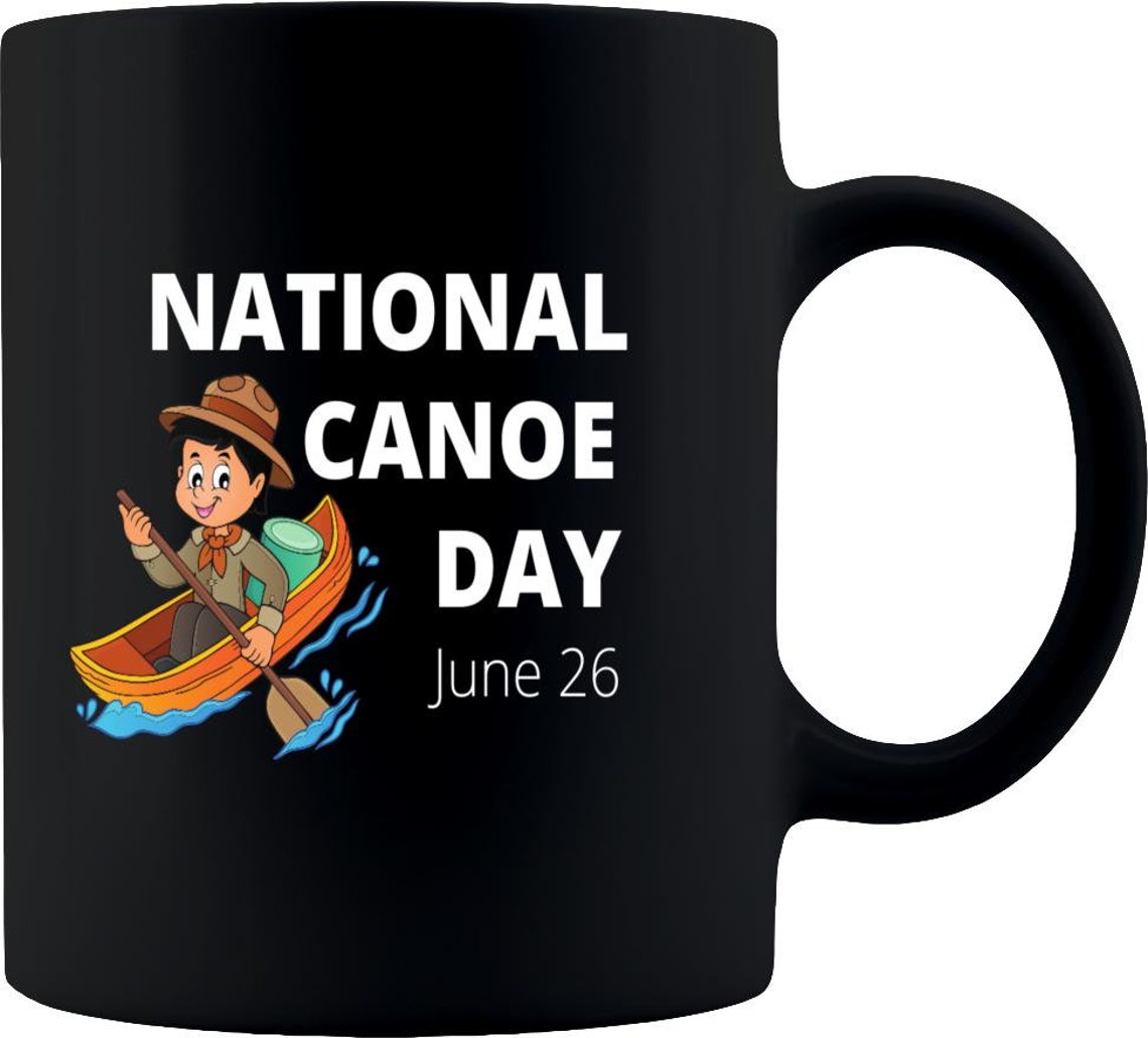 National Canoe Day 26. Juni Bootsegeln Segeln Sommer Angeln Etsy