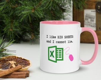 Freak in the Sheets Mug - Fun Tax Accountant Gift, I like BIG sheets, Excel Coffee mug, Sorority Birthday Present