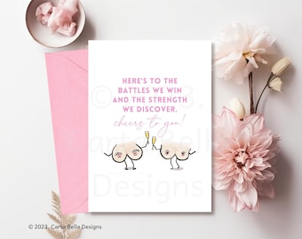 Breast Cancer Gift - 'Cheers to you' Inspirational Quote - Support and Strength Card for Survivors and Warriors, breast friends