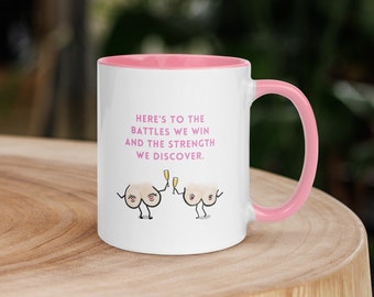 Breast Friends Inspirational & Motivational Mug for Women - Encouraging Gift - Breast Cancer Gift for Her - 11oz